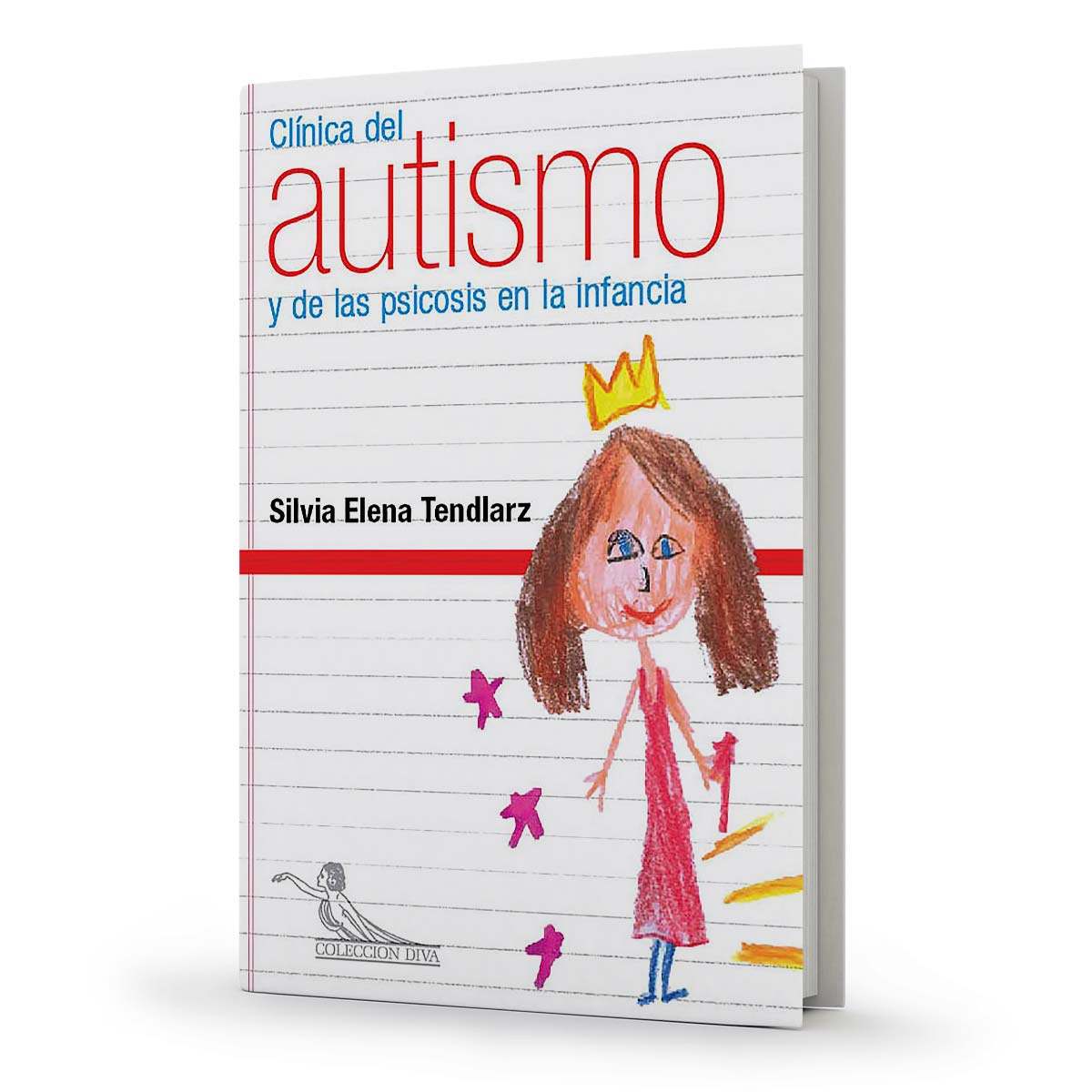 Portada Clínica del autismo y de las psicosis en la infancia
